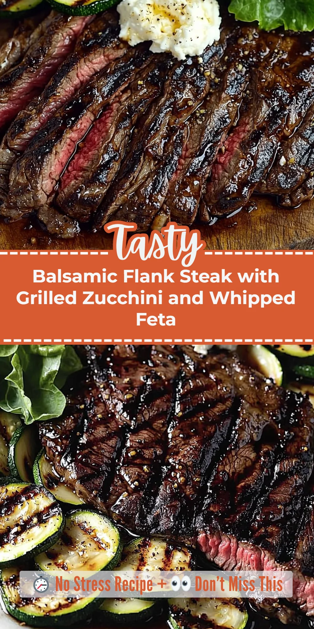 Balsamic Flank Steak with Grilled Zucchini and Whipped Feta