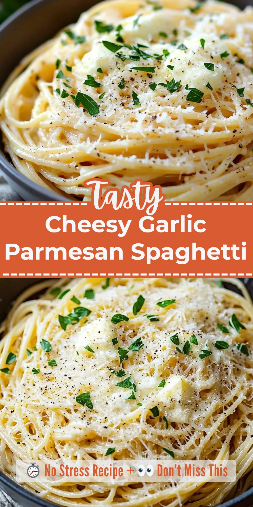 Cheesy Garlic Parmesan Spaghetti