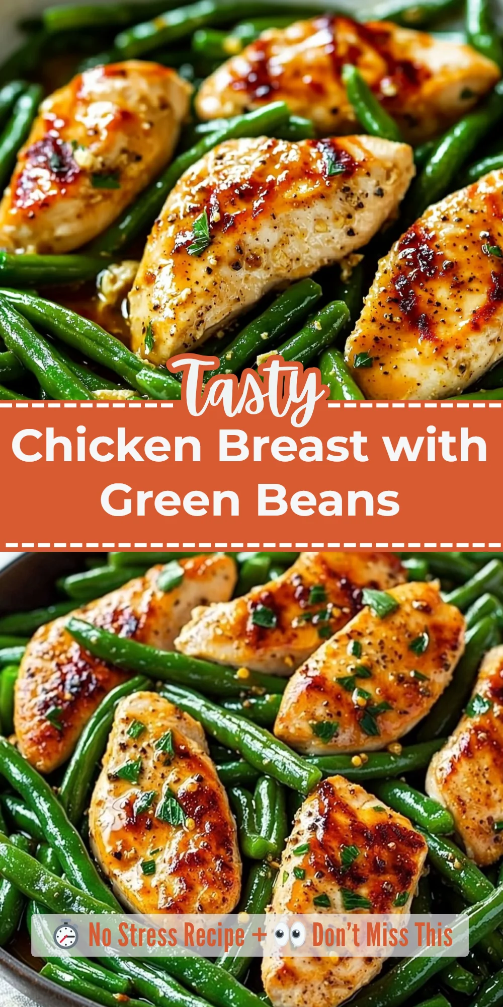 Chicken Breast with Green Beans