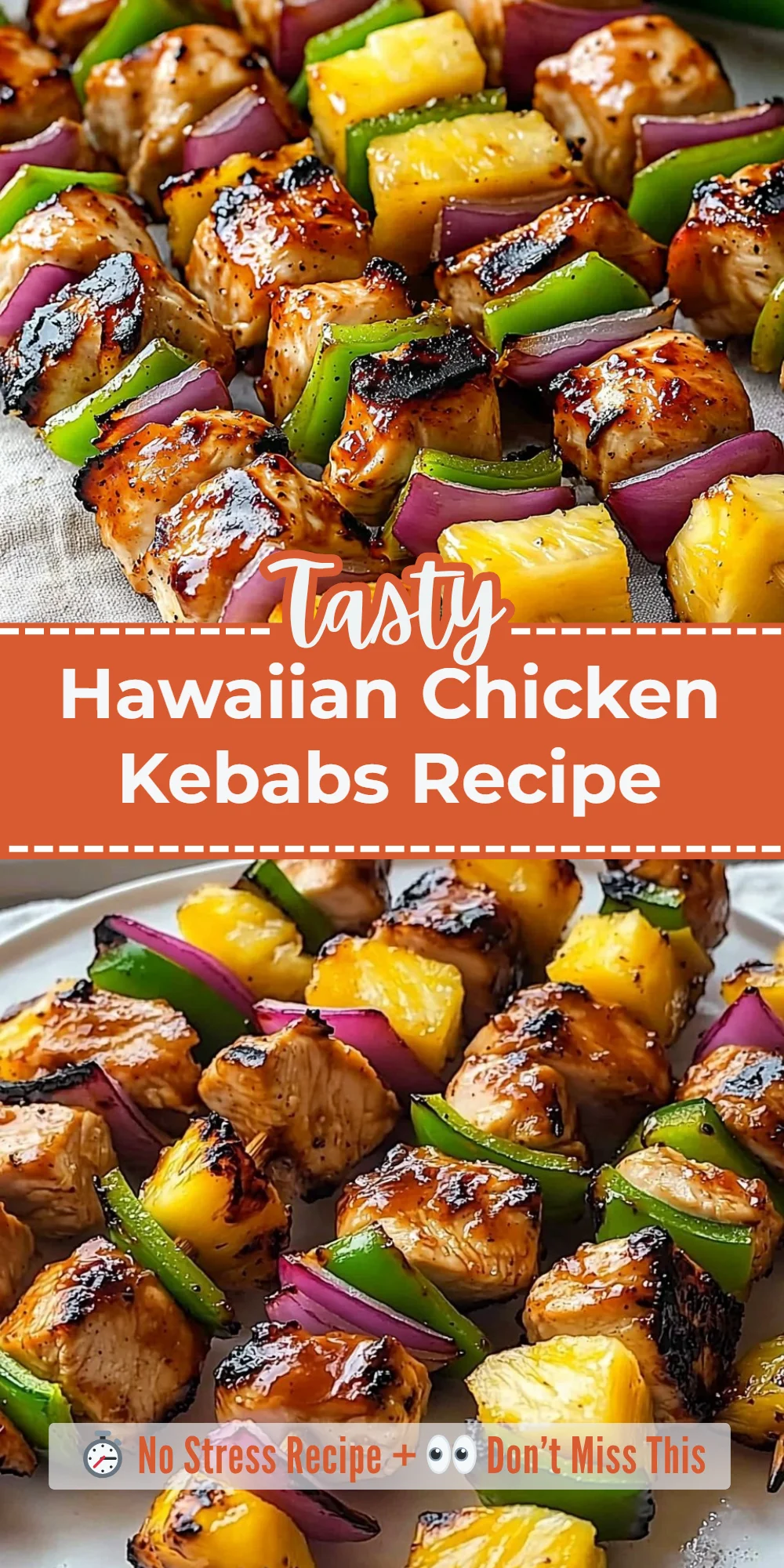 Hawaiian Chicken Kebabs Recipe