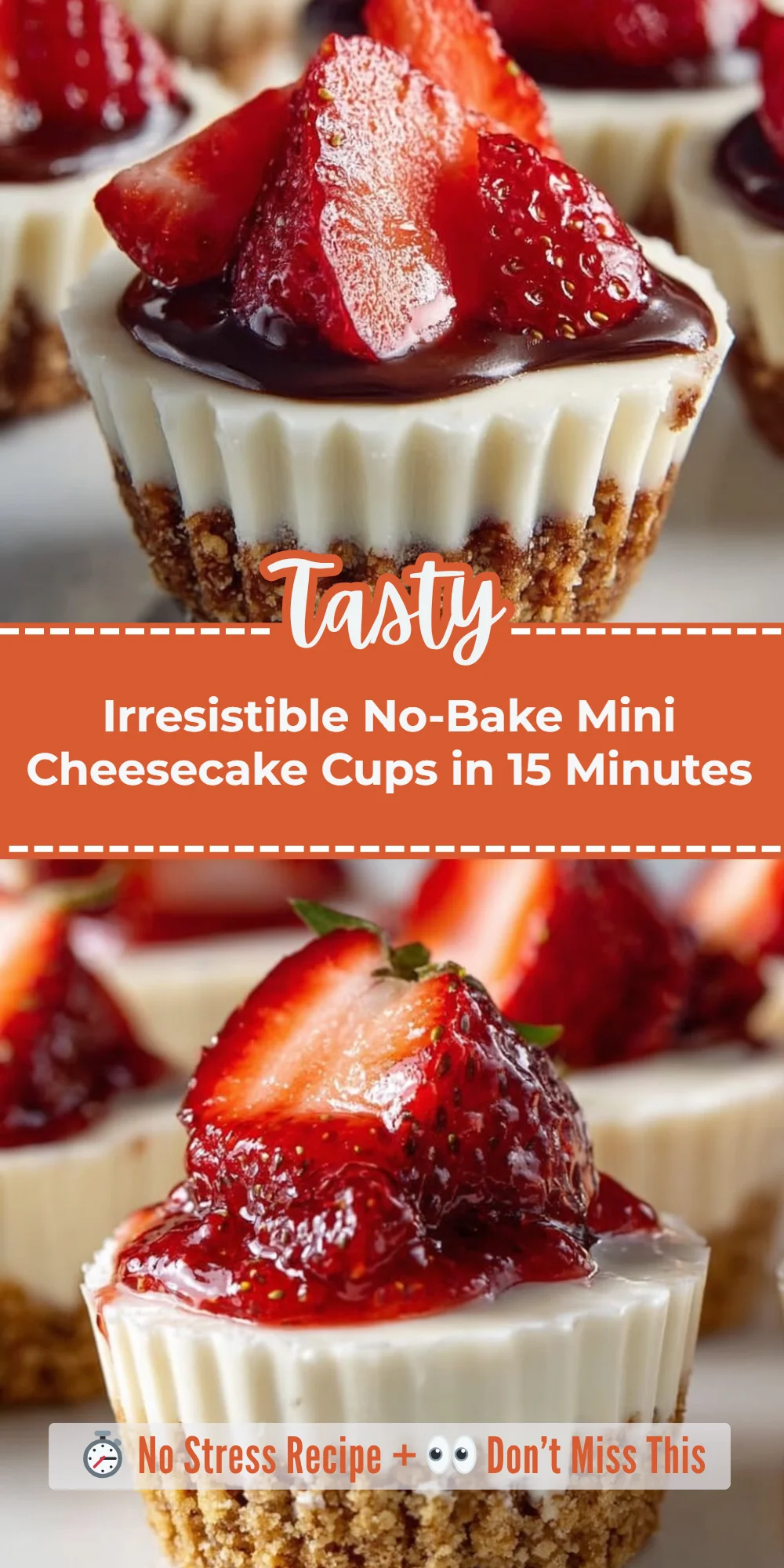 Irresistible No-Bake Mini Cheesecake Cups in 15 Minutes