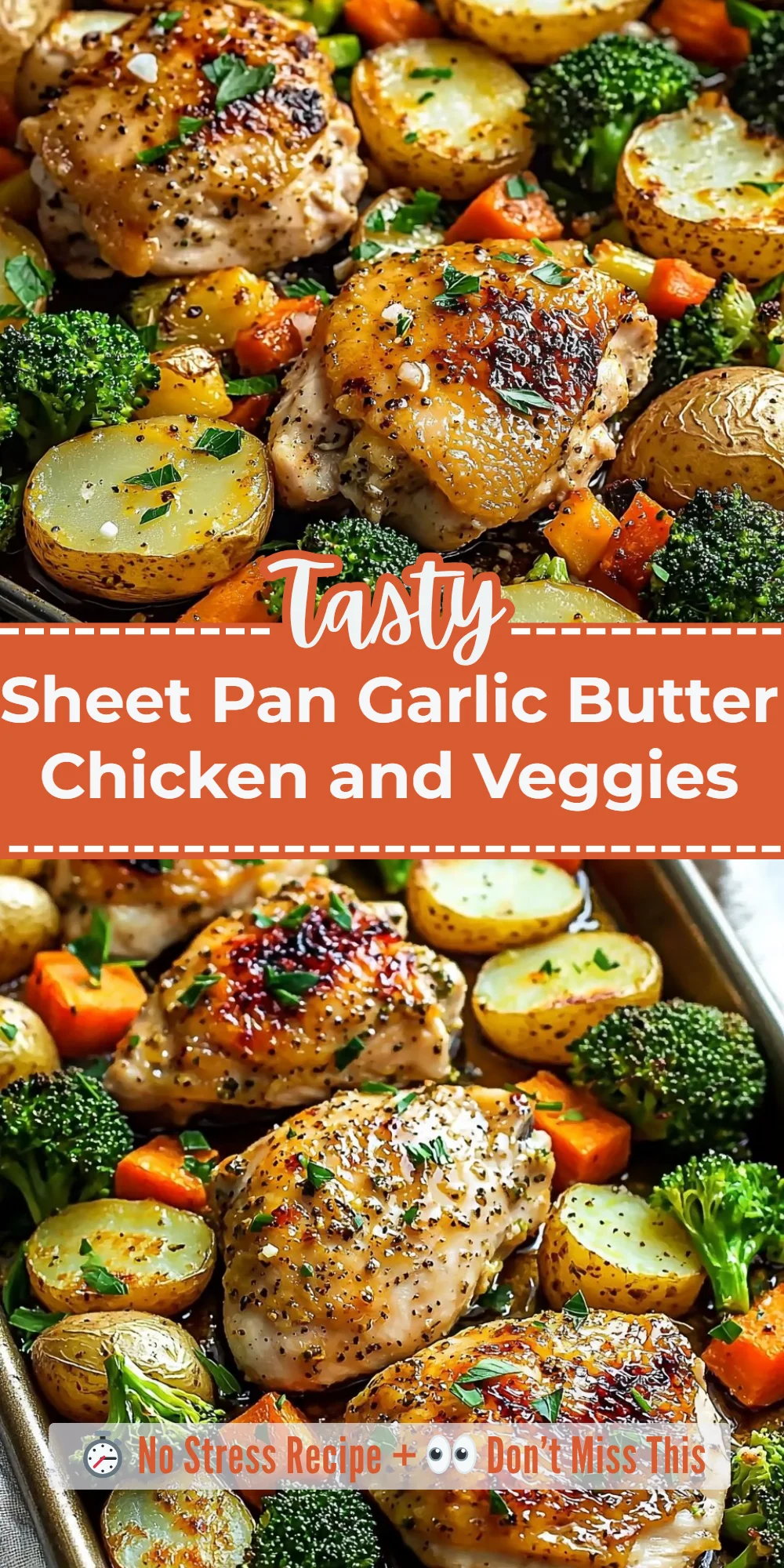 Sheet Pan Garlic Butter Chicken and Veggies