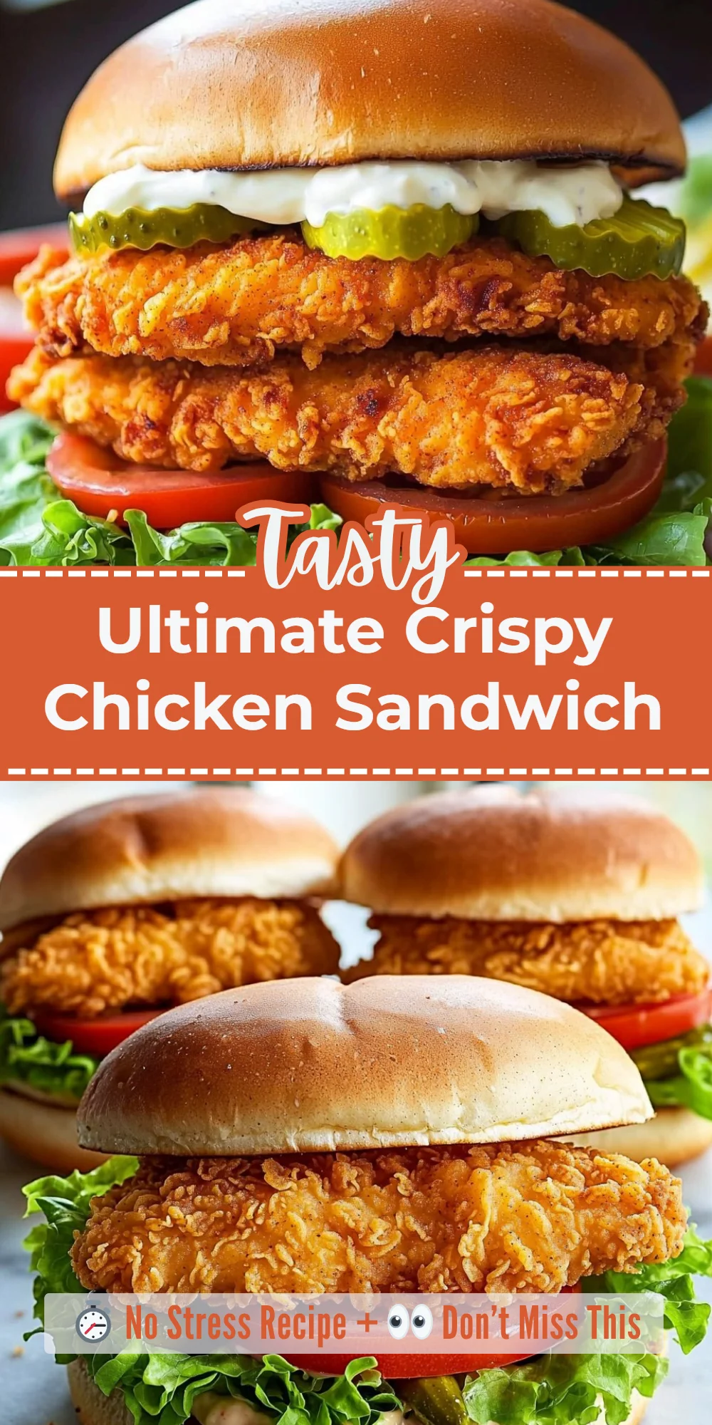 Ultimate Crispy Chicken Sandwich