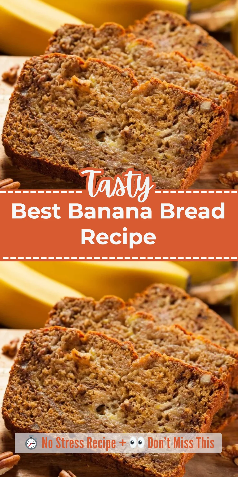 Best Banana Bread Recipe