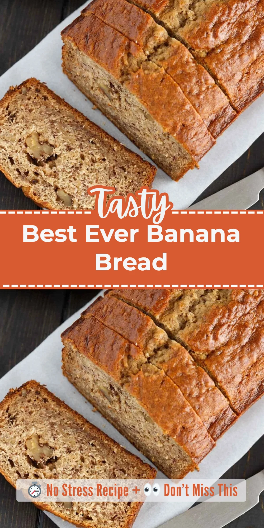 Best Ever Banana Bread