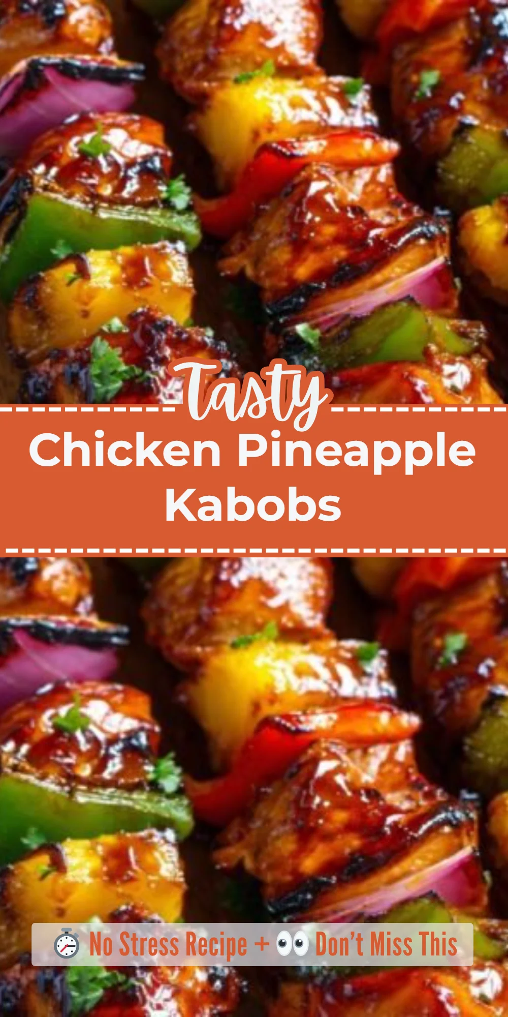 Chicken Pineapple Kabobs