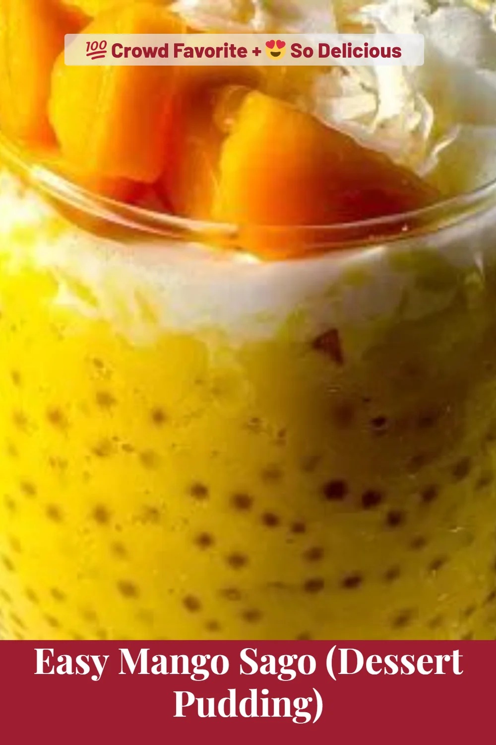 Easy Mango Sago (Dessert Pudding)