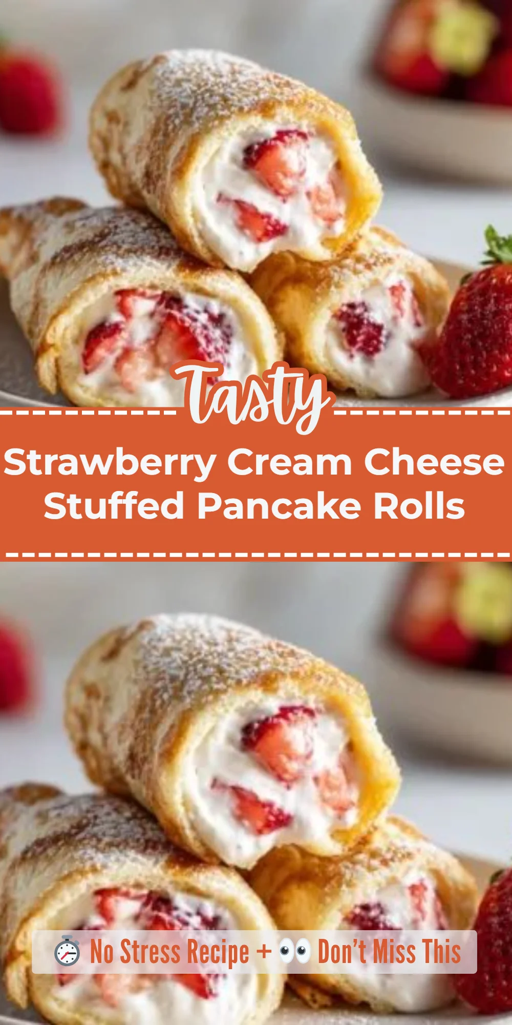 Strawberry Cream Cheese Stuffed Pancake Rolls