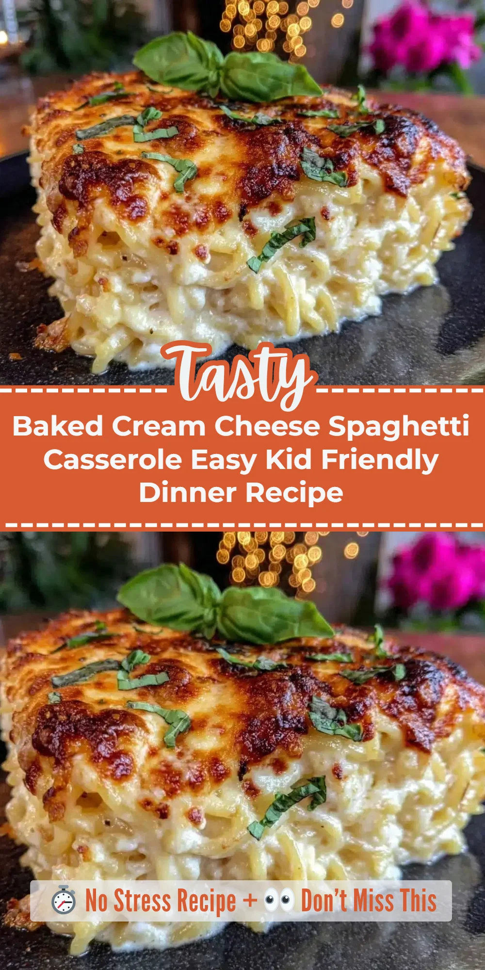 Baked Cream Cheese Spaghetti Casserole Easy Kid Friendly Dinner Recipe