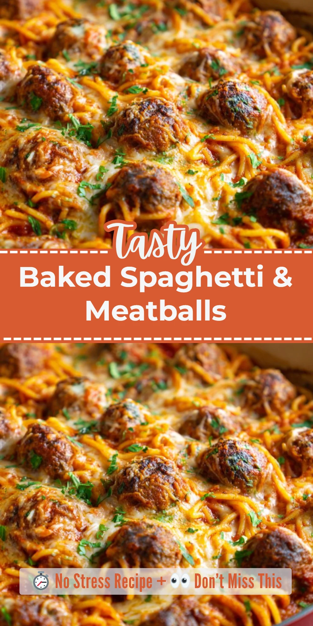 Baked Spaghetti & Meatballs
