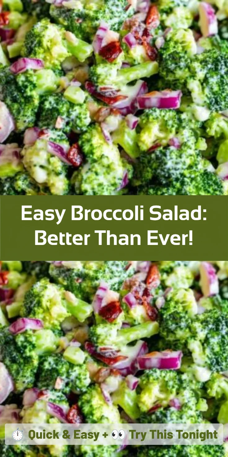 Easy Broccoli Salad: Better Than Ever!