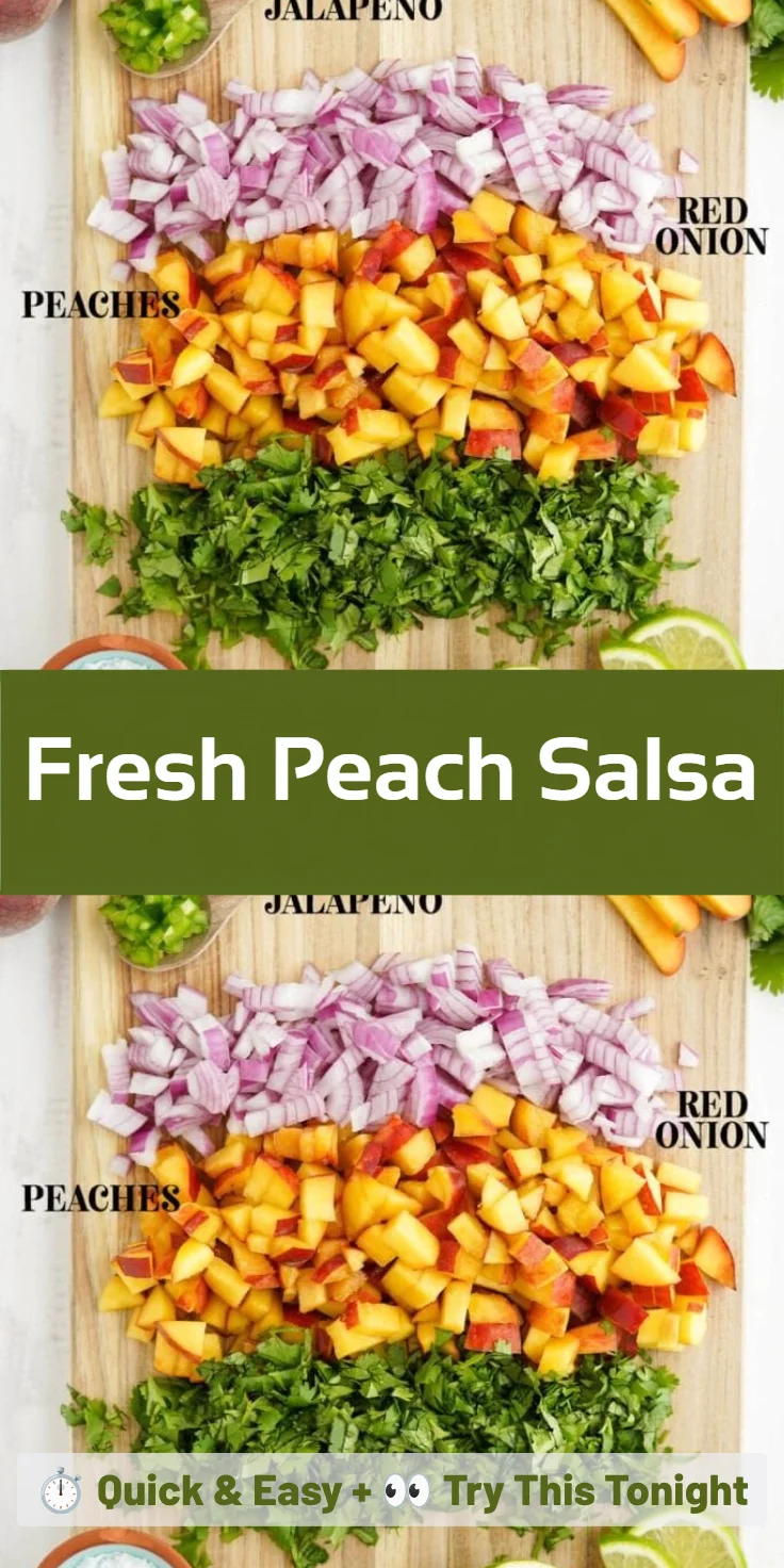 Fresh Peach Salsa