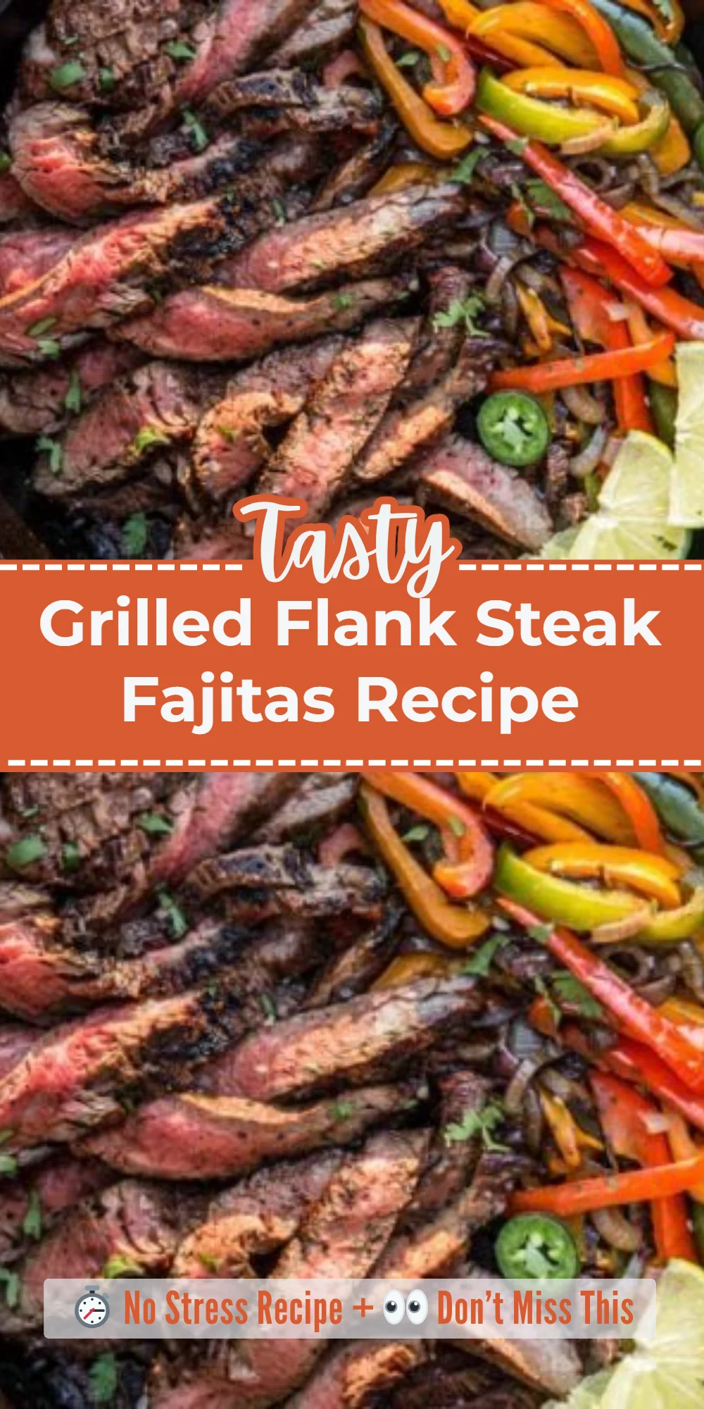Grilled Flank Steak Fajitas Recipe