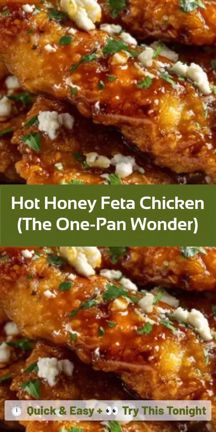 Hot Honey Feta Chicken (The One-Pan Wonder)