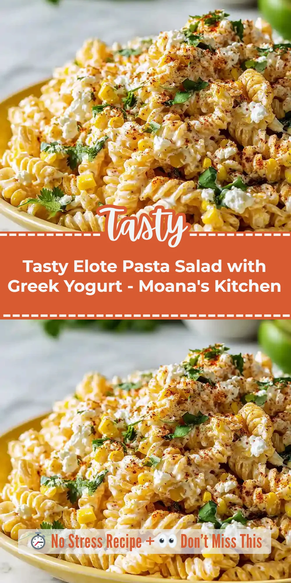 Tasty Elote Pasta Salad with Greek Yogurt - Moana's Kitchen