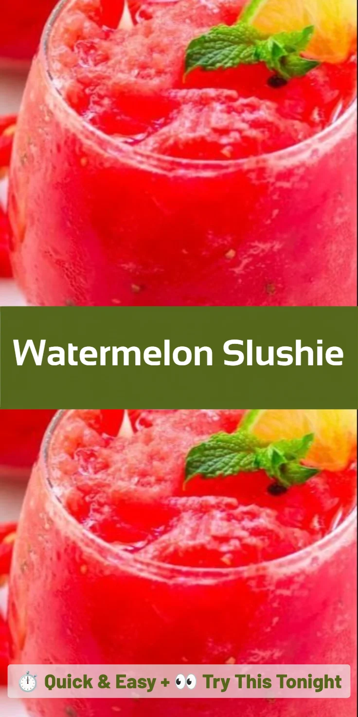 Watermelon Slushie